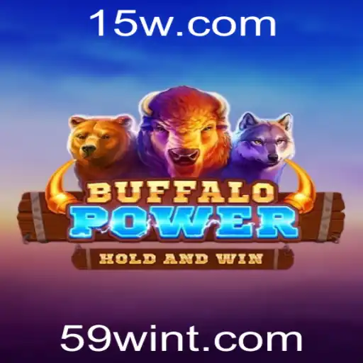 Descubra o Mundo Emocionante de BuffaloPower com 59WIN
