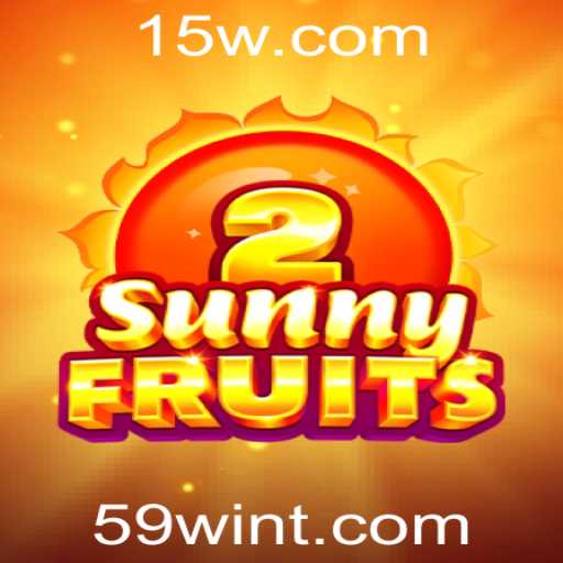 Explorando o Mundo de SunnyFruits2 e 59WIN